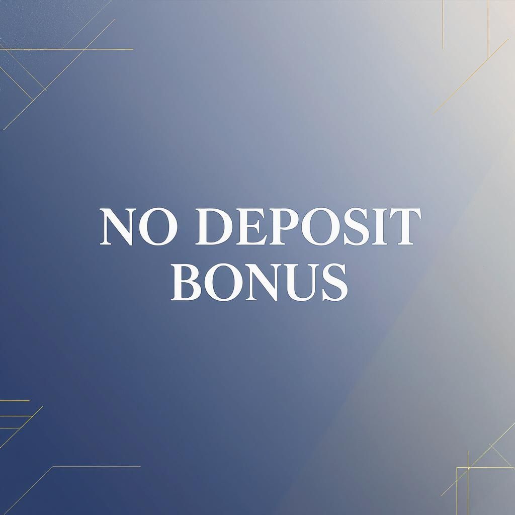 No Deposit Bonus No Deposit Bonus